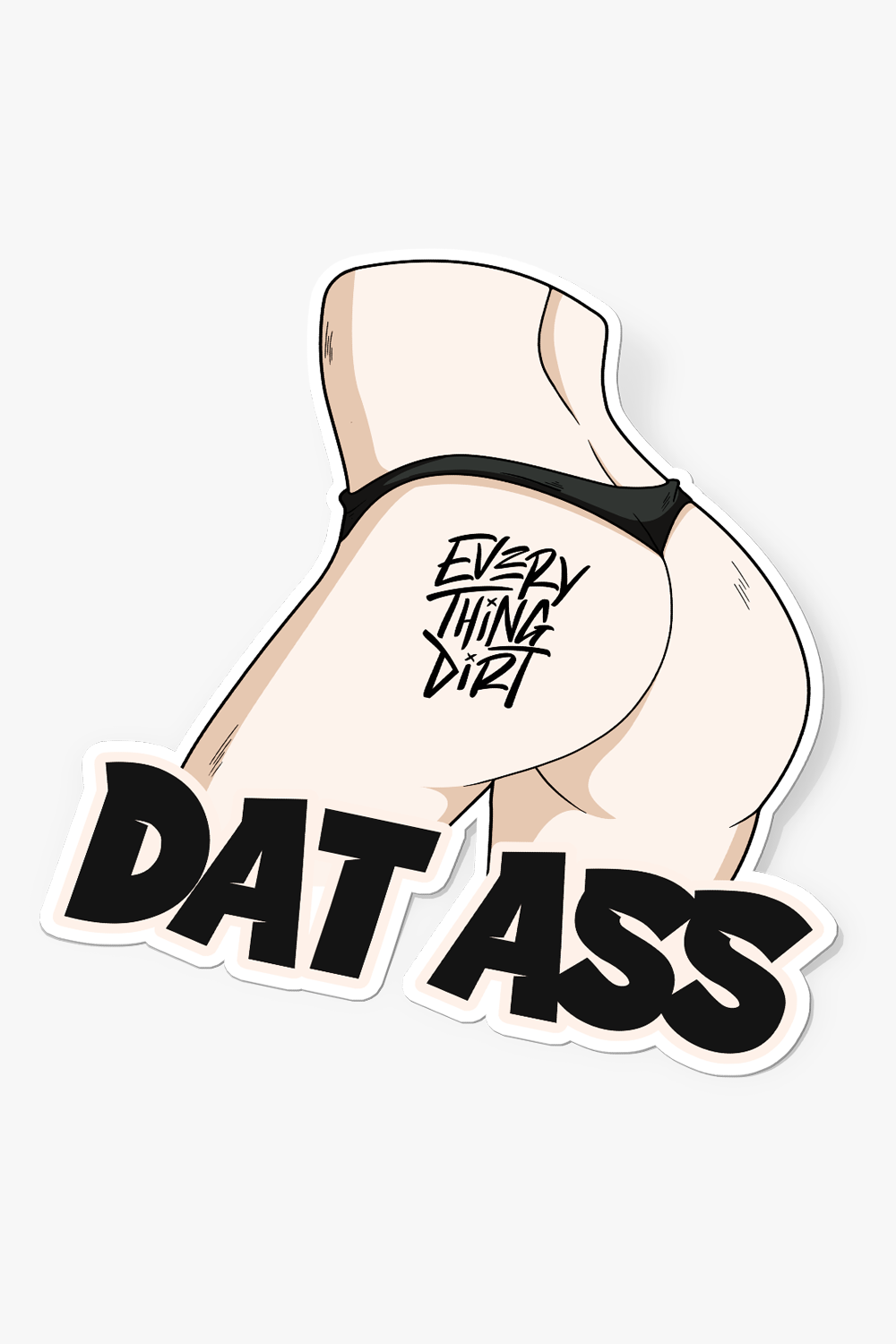 Dat Ass Sticker