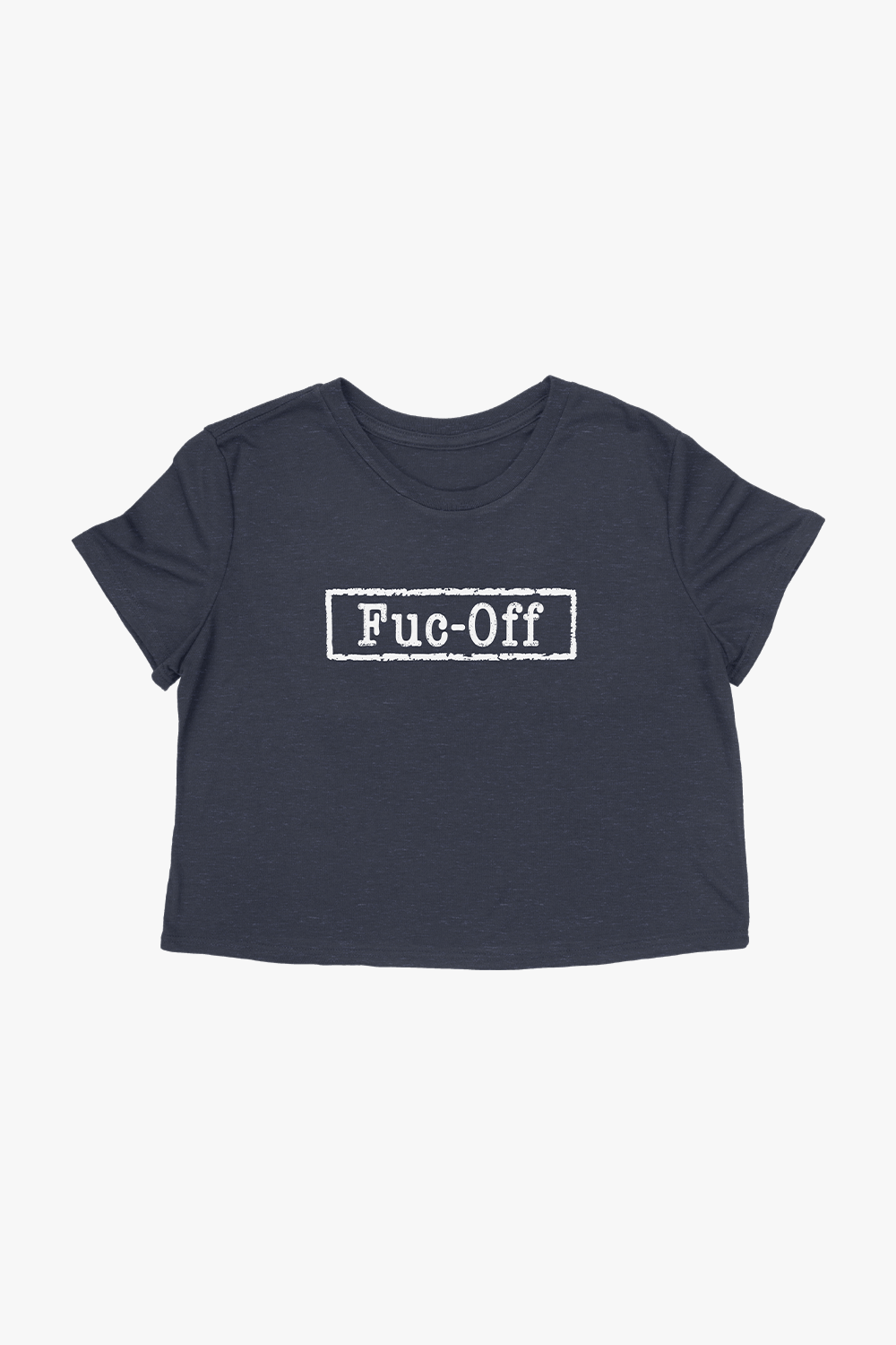 Fuc-Off Cropped Tee