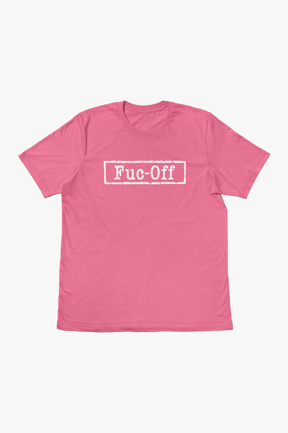 Fuc-Off Tee