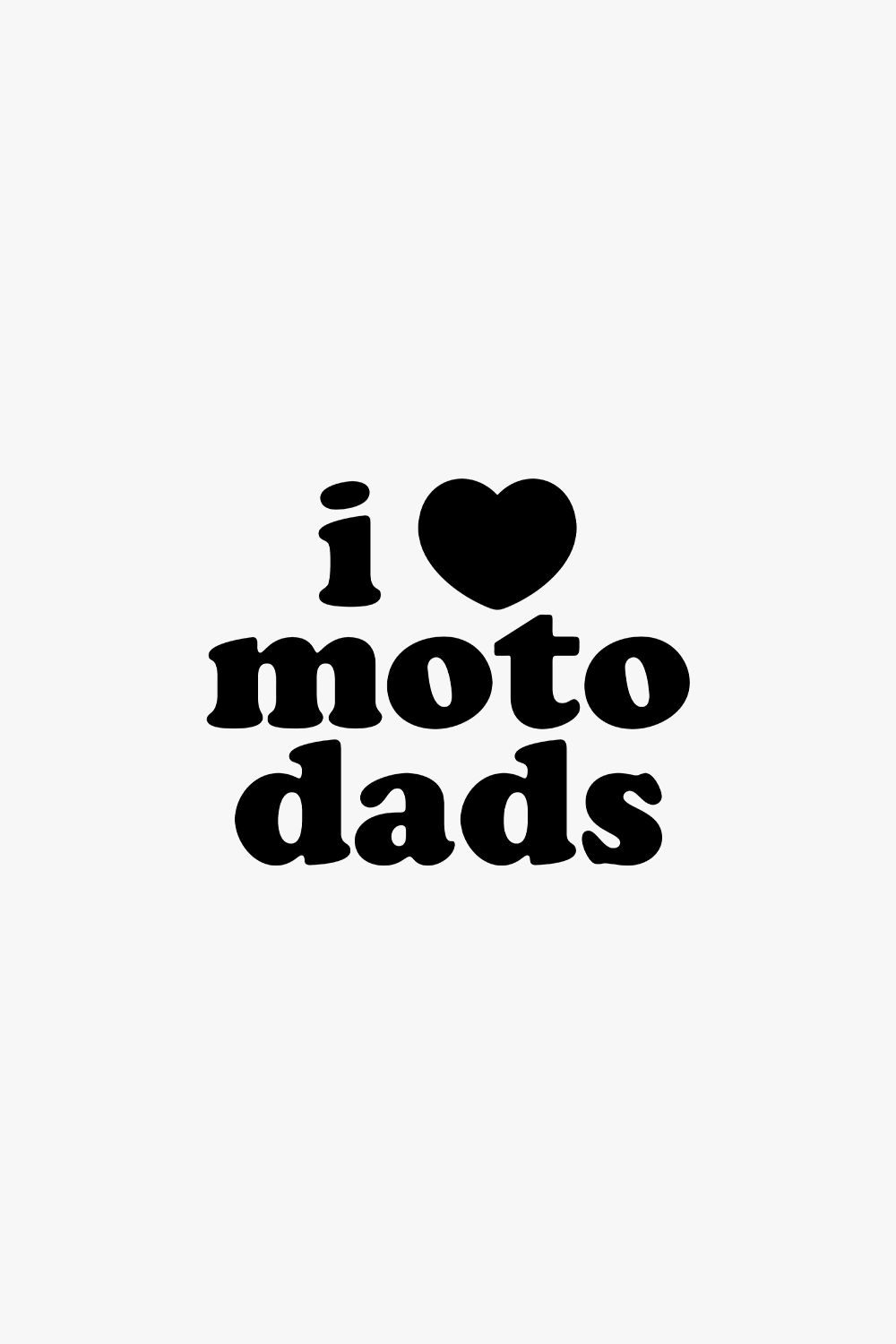 I Heart Moto Dads Decal